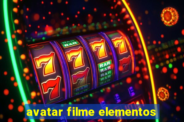 avatar filme elementos